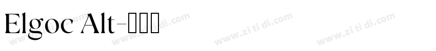 Elgoc Alt字体转换